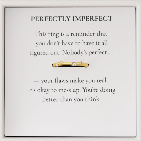 Perfectly Imperfect Ring